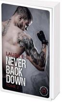 Couverture du livre « Never back down Tome 2 » de Laura E.-L. aux éditions Nisha Et Caetera