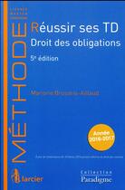 Couverture du livre « Réussir ses travaux dirigés ; droit des obligations (5e édition) » de Marjorie Brusorio Aillaud aux éditions Larcier