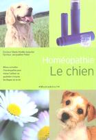 Couverture du livre « Homeopathie : Le Chien » de Jacqueline Peker et Marie-Noelle Issautier aux éditions Marabout