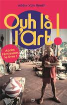 Couverture du livre « Ouh la l'art » de  aux éditions Reunion Des Musees Nationaux