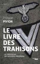 Couverture du livre « Le livre des trahisons » de Philippe Pivion aux éditions Cherche Midi