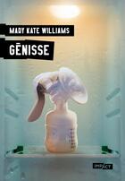 Couverture du livre « Génisse » de Mary Kate Williams aux éditions Hugo Roman