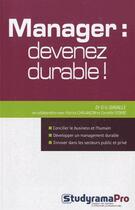 Couverture du livre « Manager : devenez durable ! » de Eric Davalle aux éditions Studyrama