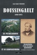 Couverture du livre « Boussingault au pechelbronn et au liebfrauenberg 1802-1887 » de Streicher Jean-Claud aux éditions Do Bentzinger