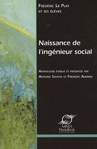 Couverture du livre « Naissance de l'ingénieur social » de  aux éditions Presses De L'ecole Des Mines