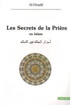 Couverture du livre « Secrets de la prière en islam » de Mohammad Al Ghazali aux éditions Iqra