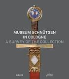 Couverture du livre « Museum schnuttgen the guide to the collection » de Woelk Moritz aux éditions Hirmer