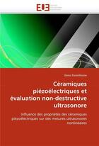 Couverture du livre « Ceramiques piezoelectriques et evaluation non-destructive ultrasonore » de Parenthoine-D aux éditions Editions Universitaires Europeennes