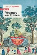 Couverture du livre « Voyages en France » de Arthur Young aux éditions Tallandier