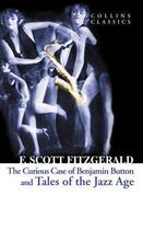 Couverture du livre « The curious case of Benjamin Button ; tales of the jazz age » de Francis Scott Fitzgerald aux éditions Harper Collins Uk