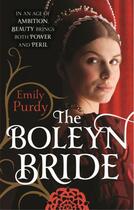 Couverture du livre « The Boleyn Bride » de Purdy Emily aux éditions Little Brown Book Group Digital