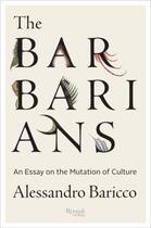 Couverture du livre « The Barbarians » de Alessandro Baricco aux éditions Rizzoli Digital
