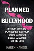 Couverture du livre « Planned Bullyhood » de Handel Karen aux éditions Howard Books