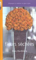 Couverture du livre « Fleurs Sechees » de Hilary Mandleberg aux éditions Hachette Pratique