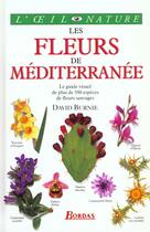 Couverture du livre « Les Fleurs Mediterraneennes » de Burnie aux éditions Bordas