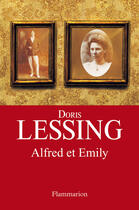 Couverture du livre « Alfred et Emily » de Doris Lessing aux éditions Flammarion