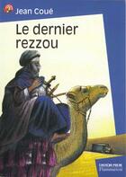 Couverture du livre « Dernier rezzou (le) » de Jean Coue aux éditions Pere Castor
