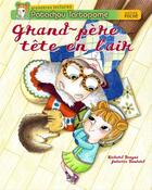 Couverture du livre « Patachou Tartopome ; grand-père tête en l'air » de Juliette Boulard et Richard Beugne aux éditions Hatier