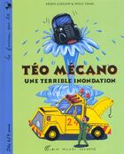 Couverture du livre « Teo Mecano ; Une Terrible Innondation » de W Smax et K Ludlow aux éditions Albin Michel Jeunesse
