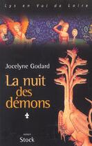 Couverture du livre « La nuit des démons » de Jocelyne Godard aux éditions Stock