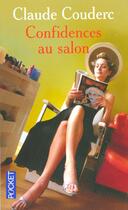Couverture du livre « Confidences Au Salon » de Claude Couderc aux éditions Pocket
