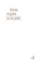 Couverture du livre « Sur les jantes » de Thomas Mcguane aux éditions Christian Bourgois