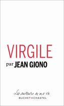 Couverture du livre « Virgile » de Jean Giono aux éditions Buchet Chastel
