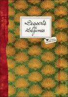 Couverture du livre « Desserts aux légumes » de Nuria Pastor-Martinez aux éditions Les Cuisinieres