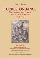 Couverture du livre « Correspondance Tome 7 » de Pascal Paoli aux éditions Alain Piazzola