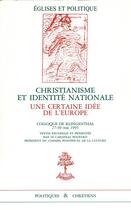 Couverture du livre « Christianisme et identité nationale ; une certaine idée de l'Europe ; textes recueillis par P. Poupard » de  aux éditions Beauchesne