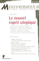 Couverture du livre « Revue mouvements numero 45/46 le nouvel esprit utopique » de Revue Mouvements aux éditions La Decouverte