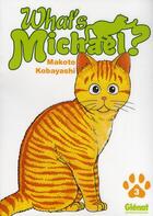 Couverture du livre « What's Michael ? Tome 3 » de Kobayashi aux éditions Glenat