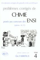 Couverture du livre « Chimie ensi 1988-1990 - tome 4 » de Eric Fabritius aux éditions Ellipses