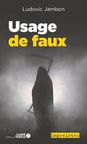 Couverture du livre « Usage de faux » de Ludovic Jambon aux éditions Ouest France