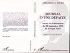 Couverture du livre « Journal d'une défaite » de Ahmadou A. Dicko aux éditions L'harmattan