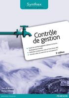 Couverture du livre « SYNTHEX ; contrôle de gestion (3e édition) » de Yves De Ronge et Karine Cerrada aux éditions Pearson