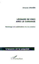 Couverture du livre « Leonard de vinci avec le caravage » de Orlando Cruxen aux éditions L'harmattan