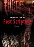 Couverture du livre « Post Scriptum » de Camous aux éditions Benevent