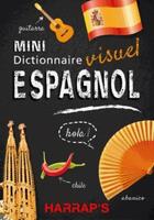 Couverture du livre « Harrap's mini dictionnaire visuel espagnol » de  aux éditions Harrap's