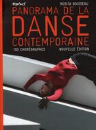 Couverture du livre « Panorama de la danse contemporaine » de Rosita Boisseau aux éditions Textuel