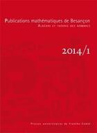 Couverture du livre « Publications mathématiques de Besançon ; 2014/1 » de Delaunay Christophe aux éditions Pu De Franche Comte