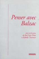 Couverture du livre « Penser avec balzac » de Diaz-Florian aux éditions La Simarre