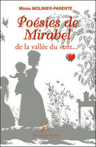 Couverture du livre « Poésies de Mirabel de la vallée du vent... » de Molinier-Paren Minou aux éditions La Compagnie Litteraire