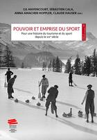 Couverture du livre « Pouvoir et emprise du sport » de Amacher, Cala, Hause aux éditions Alphil