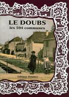 Couverture du livre « Le Doubs ; les 594 communes » de  aux éditions Delattre