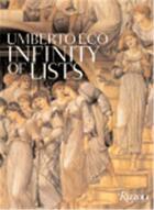 Couverture du livre « The infinity of lists an illustrated essay » de Umberto Eco aux éditions Universe Usa