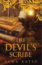 Couverture du livre « The Devil's Scribe » de Alma Katsu aux éditions Pocket Star