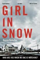 Couverture du livre « GIRL IN SNOW » de Danya Kukafka aux éditions Pan Macmillan