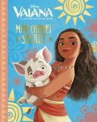 Couverture du livre « Vaiana, la légende du bout du monde » de Disney aux éditions Disney Hachette