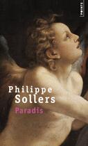 Couverture du livre « Paradis » de Philippe Sollers aux éditions Points